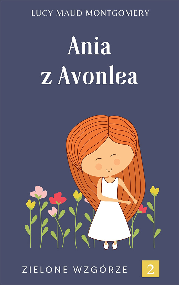 Okładka książki Ania z Avonlea - Lucy Maud Montgomery