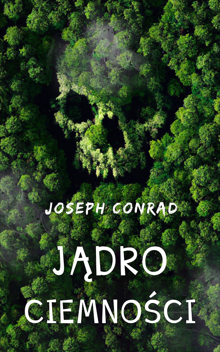 Okładka książki Jądro ciemności - Joseph Conrad