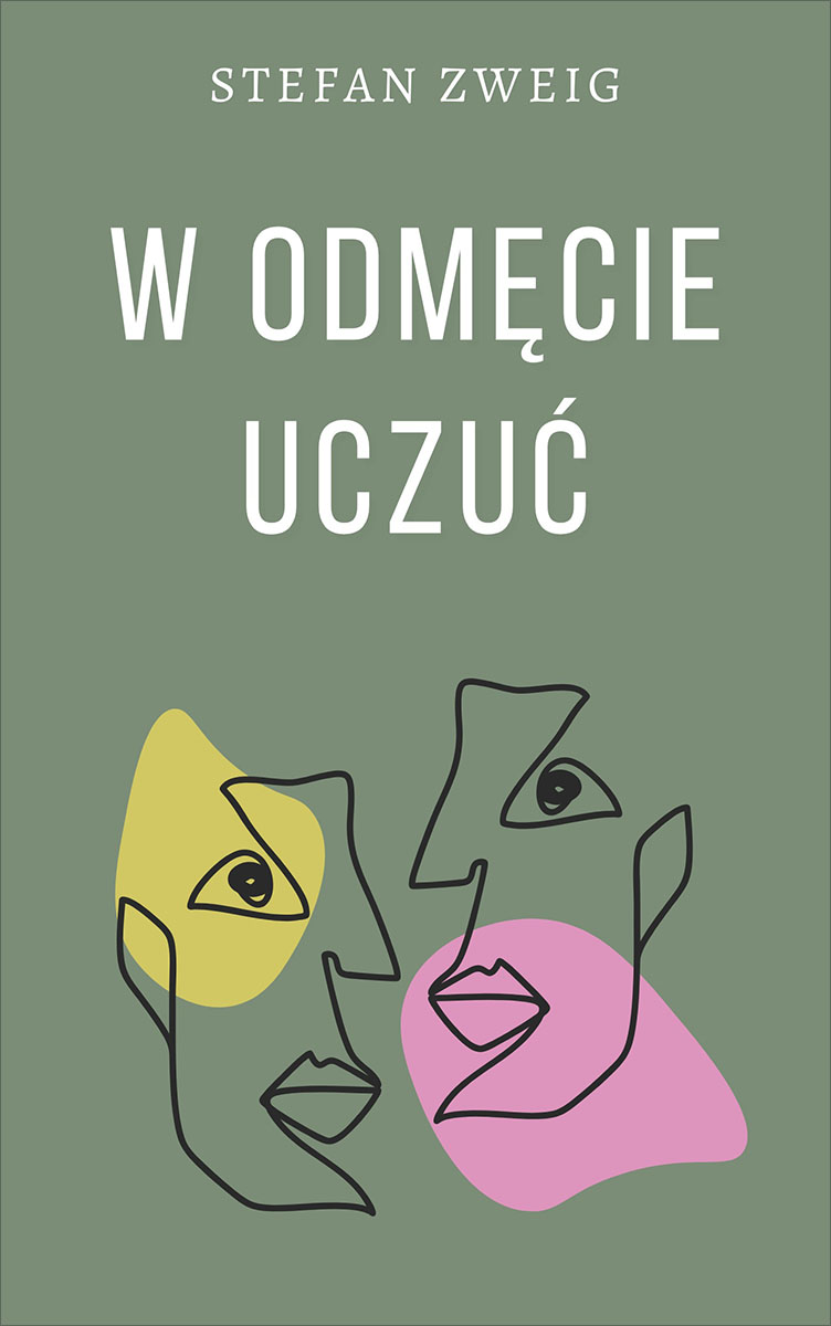 Okładka książki W odmęcie uczuć - Stefan Zweig